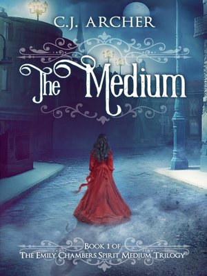 cover image of The Medium (An Emily Chambers Spirit Medium Novel)